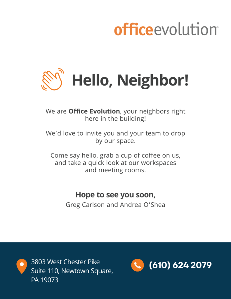 Hello Neighbor Flyer - Office Evolution (Newtown Square)
